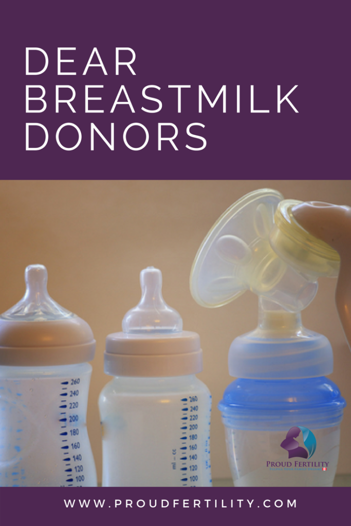 Pin It! Dear Breastmilk Donors _ Proud Fertility - Surrogacy and Egg Donation Canada